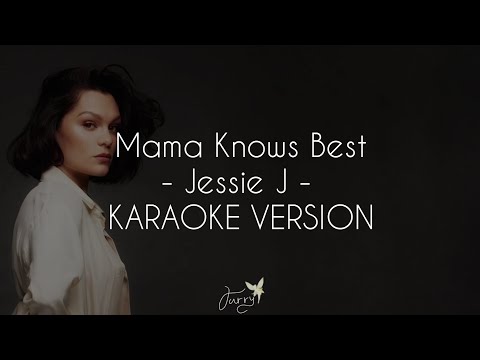 Mama Knows Best - Karaoke Version