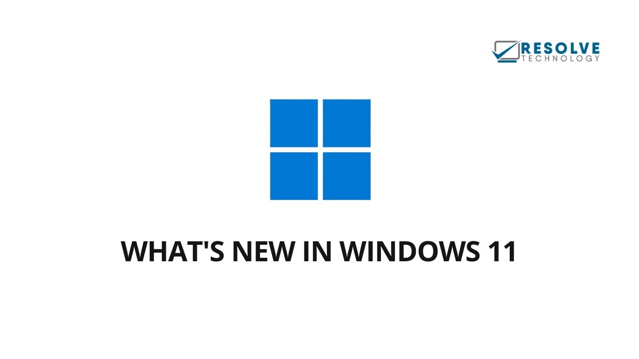 What's New in Windows 11