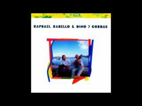 Raphael Rabelo e Dino 7 Cordas - 1991 - Full Album