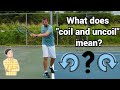 How to coil and uncoil on your groundstrokes correctly