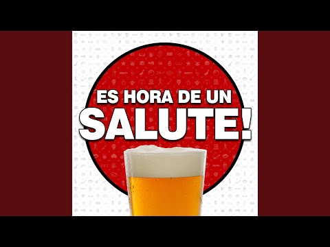 Es Hora de un Salute