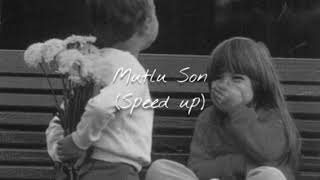 Mutlu Son - Funda arar (speed up)