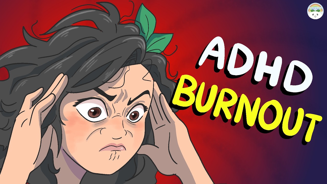 How to Deal With ADHD BURNOUT