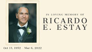In Loving Memory of Ricardo E. Estay
