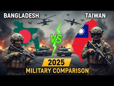 Bangladesh vs Taiwan military power comparison 2025.Bangladesh vs Taiwan military power.