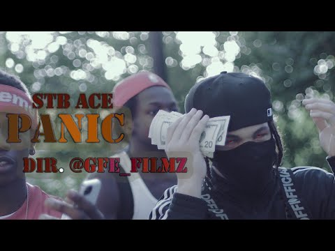 STB Ace - Panic (Music Video)