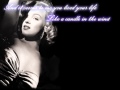 Candle in The Wind - Elton John Lyrics. 