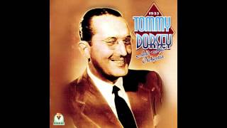 Tommy Dorsey - How are things in Glocca Morra