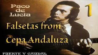 Bulerías falsetas from Cepa Andaluza by Paco De Lucía #1 - Versiones lentas y rápidas