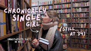 I'll Probably Be Single Forever... So What?