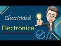 🔴 Diferencia entre ELECTRICIDAD y ELECTRÓNICA 💻