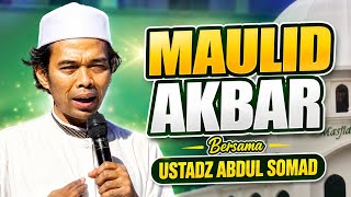 Download lagu Maulid Akbar Bersama Ustadz Abdul Somad mp3
