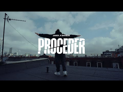 JANEK. x SHHIEDA - PROCEDER (prod. SAMUNOWAK x SHHIEDA)