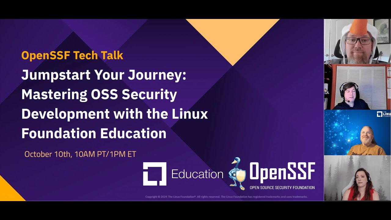 Jumpstart Your Journey: Mastering OSS Security Development with the Linux Foundation Education