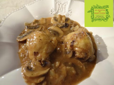 Poulet sauté chasseur "Les Recettes de Mamie Suzou " #poulet  chasseur#cuisine #poulet sauce