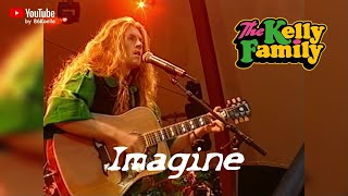 The Kelly Family - Imagine (Loreley 26.08.1995)
