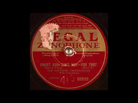 The Rhythmic Troubadours - Sweet Sue, Just You (1937)