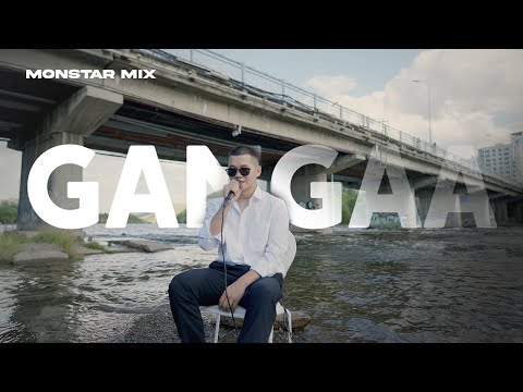 Gangaa - Uulen Tsoorhoin Nar (Honh Hamtlag) Monstar Mix 1
