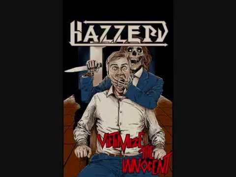 Hazzerd - Victimize The Innocent (Entire EP)