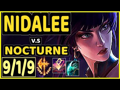 NIDALEE vs NOCTURNE - 9/1/9 KDA JUNGLE CHALLENGER GAMEPLAY - EUW