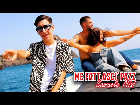 Samuele Nisi - Me fatt ascì pazz ( UFFICIALE 2023 )