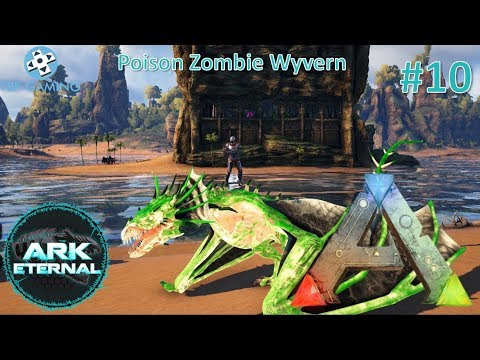 Prime Megatherium Poison Zombie Wyvern E10 Center Eternal Ark Survival Evolved Modded Eternal