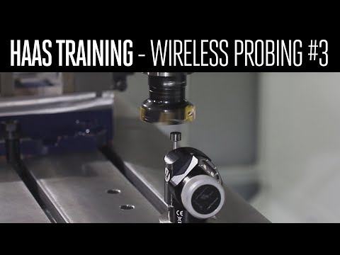 Wireless Probing How-To PART 3 - Tool Offset Page - Haas Automation, Inc