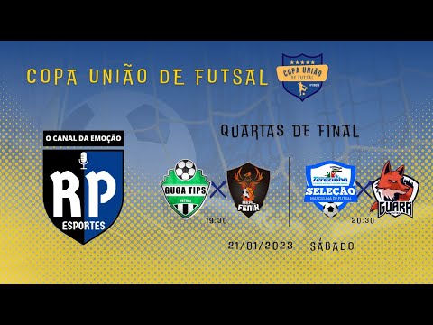 QUARTAS DE FINAL COPA UNIÃO DE FUTSAL - DIA 14 AO VIVO NO RP ESPORTES