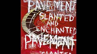 Pavement - No Life Singed Her