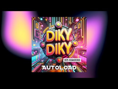 AUTOLOAD - Diky Diky (Summer Version - Remastered) 142 Bpm (C) Maurizio Braccagni #dance #90s