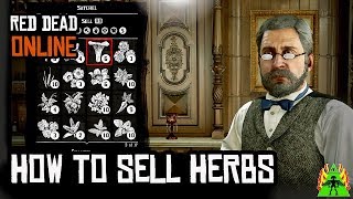 Red Dead Redemption 2 Online - How to sell Herbs