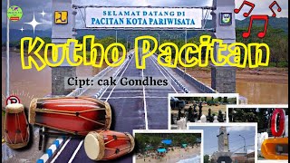 Download lagu Kutho Pacitan || cipt: Cak Gondhez @MediaTV01 mp3 Download lagu Kutho Pacitan || cipt: Cak Gondhez @MediaTV01 mp3