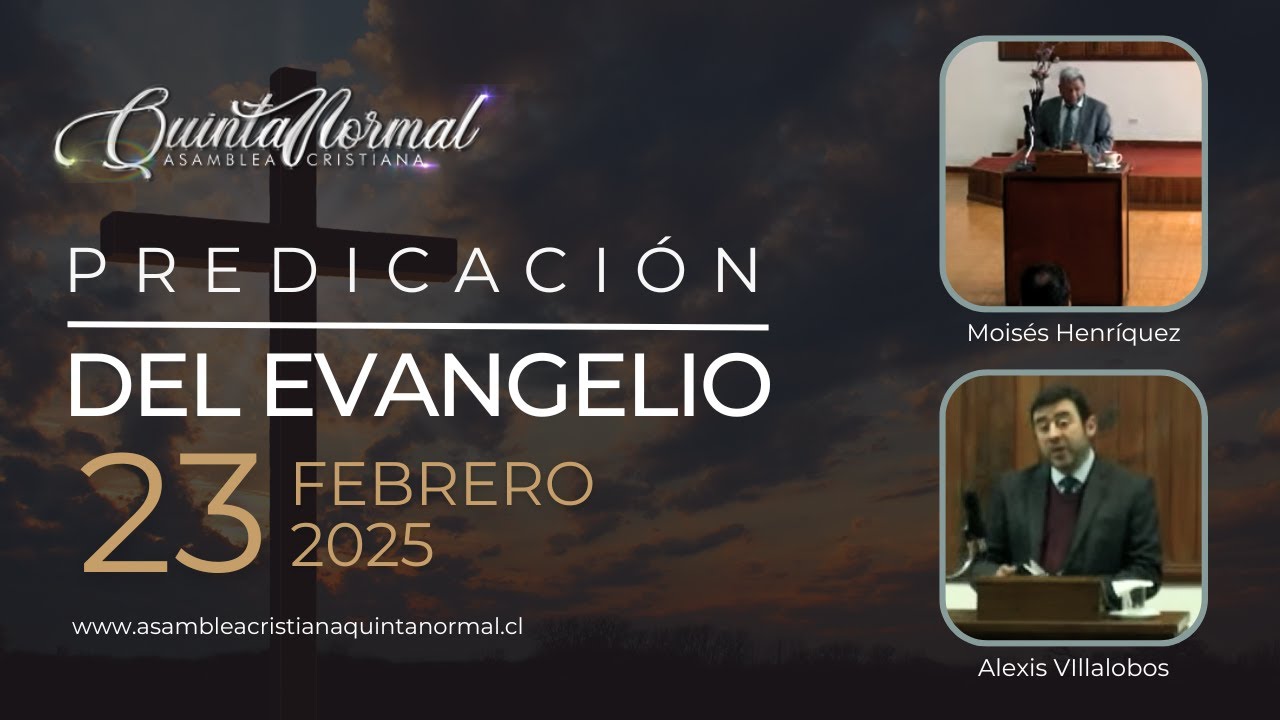 Miniatura de Predicación del Evangelio 23/02/25 | Moisés Henríquez - Alexi Villalobos