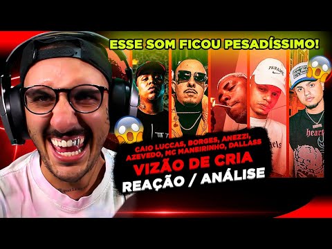 VIZÃO DE CRIA - CAIO LUCCAS, BORGES, ANEZZI, AZEVEDO, MANEIRINHO E DALLAS [REAÇÃO/ ANÁLISE]