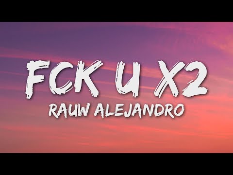 Rauw Alejandro, Future, Rvssian - FCK U X2 (Letra/Lyrics)