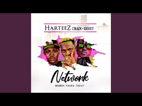 Network (feat. Cblack & Idowest)