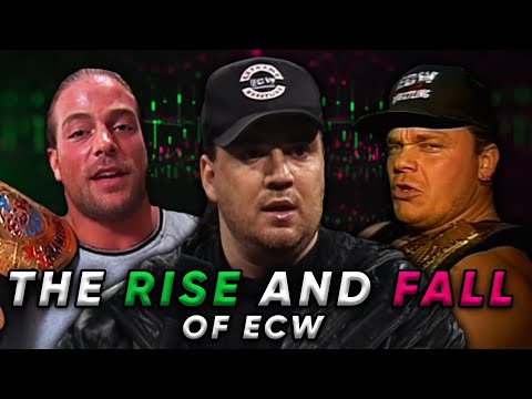 The Rise And Fall Of ECW