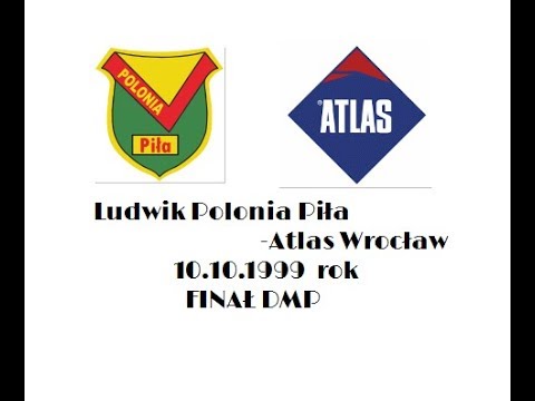 Ludwik Polonia Piła  - Atlas Wrocław 10.10.1999 rok ( FINAŁ DMP )