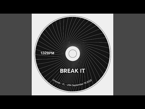 Break it (Original Mix)