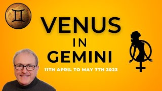 Venus In Gemini 11th April - 7th May Vivacious &am