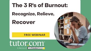 The 3 R's of Dealing with Burnout: Recognize, Relieve, Recover