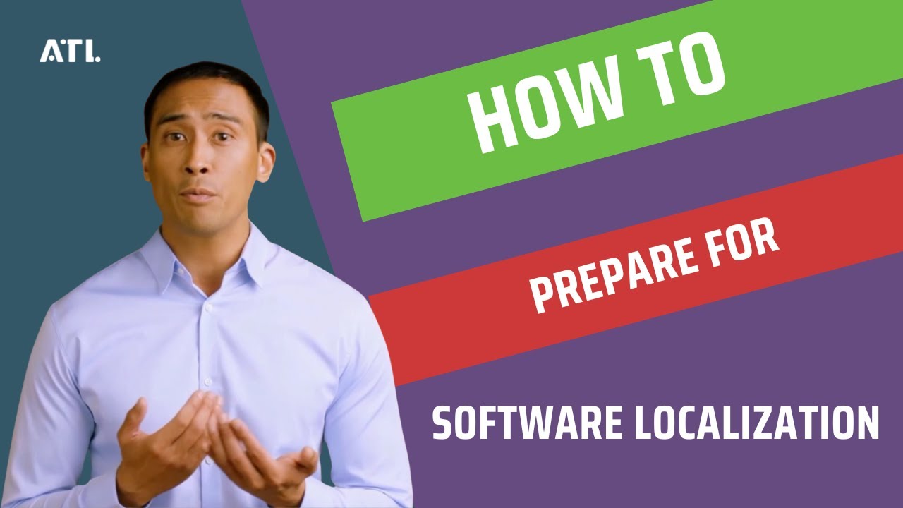 How to Prepare for Software Localization