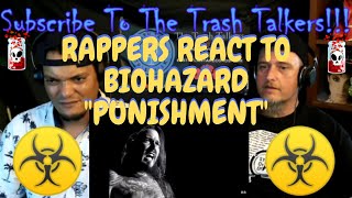 Rappers React To Biohazard &quot;Punishment&quot;!!!