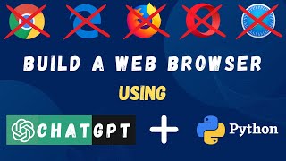 Download the video "How to Build a Web Browser in 2 Minutes with ChatGPT and Python"
