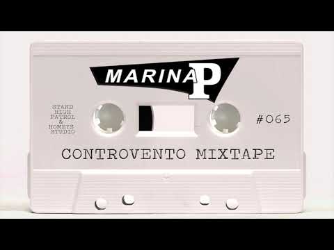 SH.MIXTAPE.65 - MARINA P - Controvento Mixtape