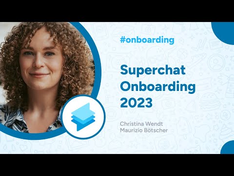 Superchat Onboarding 2023 | In 25 Minuten startklar!