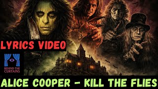 Music video thumbnail preview for Alice Cooper | Kill The Flies – Lyrics Video by Alice Cooper