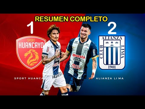 Resumen Completo: Alianza Lima 2-1 Sport Huancayo | Fecha 1 | Liga 1 2026