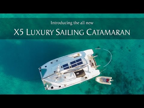Introducing the all new X5 Luxury Sailing Catamaran - by Xquisite Yachts