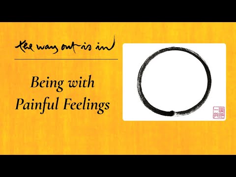 Being with Painful Feelings | TWOII podcast | Episode #73